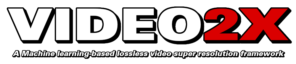 https://github.com/k4yt3x/video2x/blob/HEAD/Video2X: A machine learning-based video super resolution and frame interpolation framework.