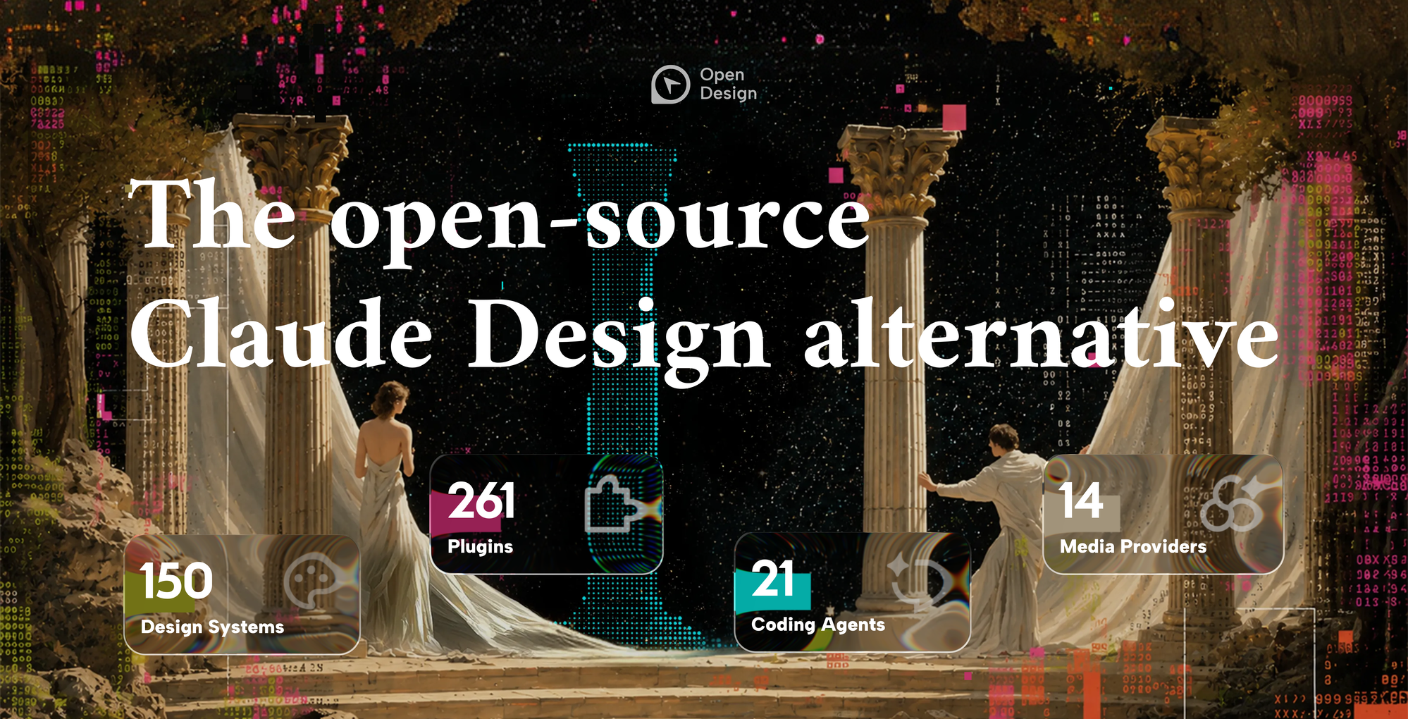 https://github.com/nexu-io/open-design/blob/HEAD/OpenDesign hero banner — the headline "The open-source Claude Design alternative" over a classical scene of columns and robed figures on a digital-code backdrop, with stat cards for design systems, plugins, coding agents, and media providers