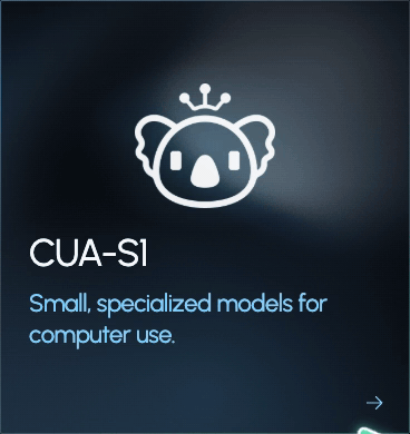 https://github.com/trycua/cua/blob/HEAD/CUA-S1: small, specialized models for computer use.